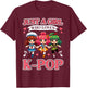 Just A Girl Who Loves K-Pop Fan Korean Music Finger Heart T-Shirt - T-Shirt | Maroon