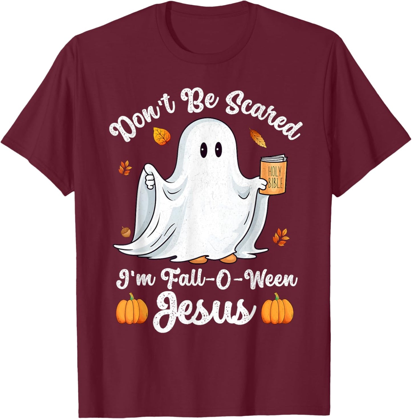 Cute Ghost Christian Halloween Fall-O-Ween Jesus Pumpkin T-Shirt - T-Shirt | Maroon