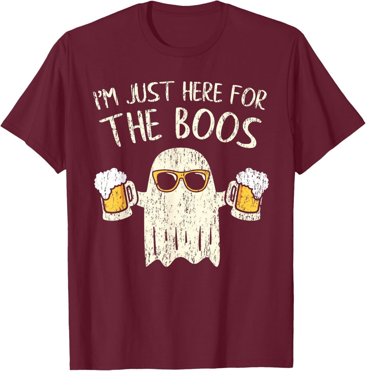 Im Just Here for the Boos Funny Gift Halloween Ghost T-Shirt - T-Shirt | Maroon