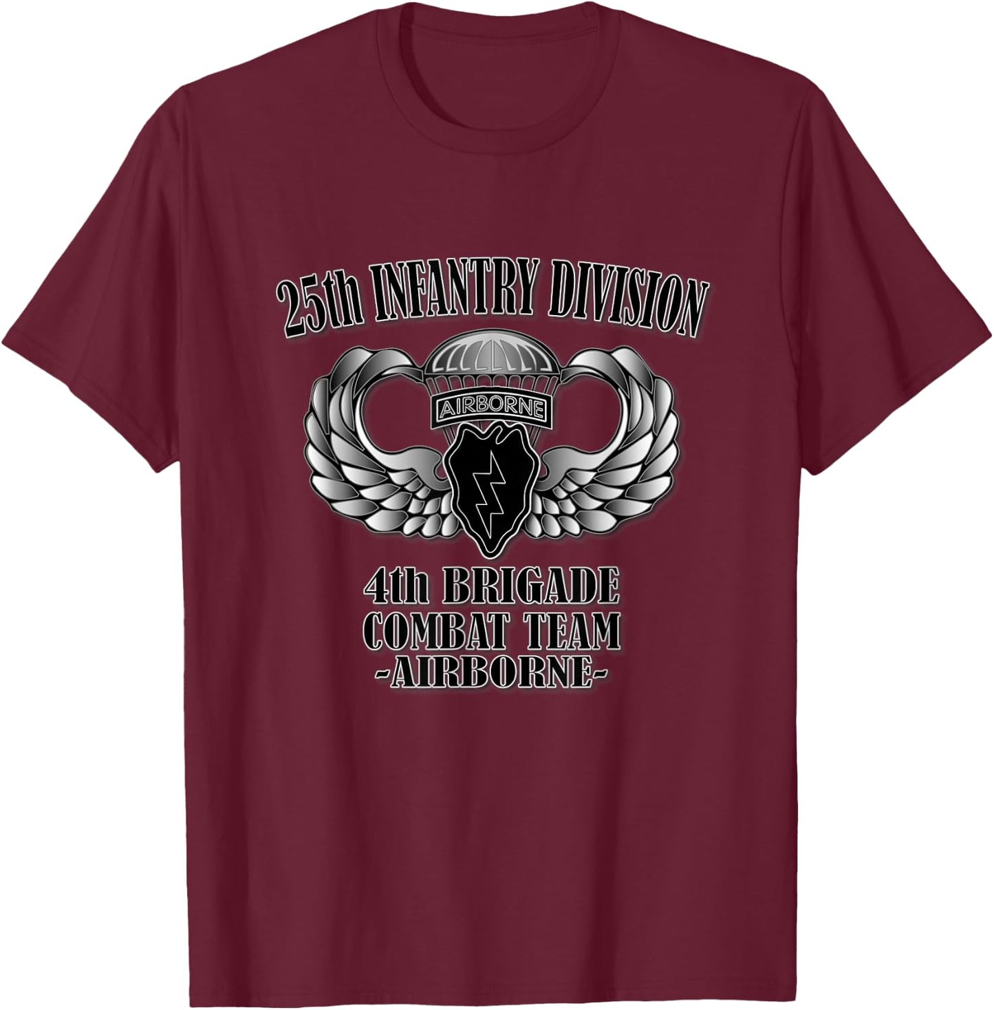 25th Infantry Division, 4th BCT- Airborne (Front Design) T-Shirt - T-Shirt | Maroon