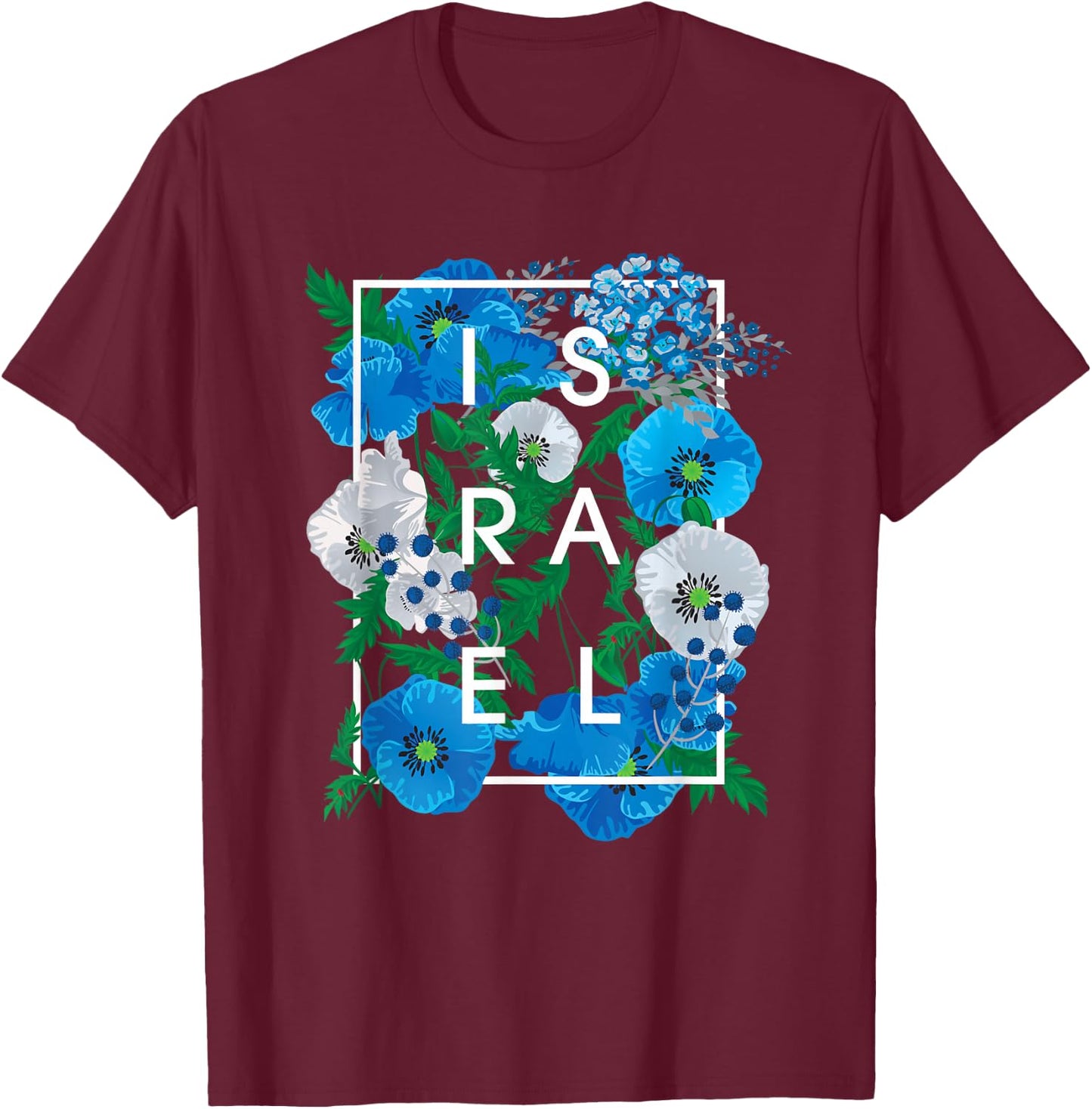 Flowers of Israel Word Art - Israeli Pride T-Shirt - T-Shirt | Maroon