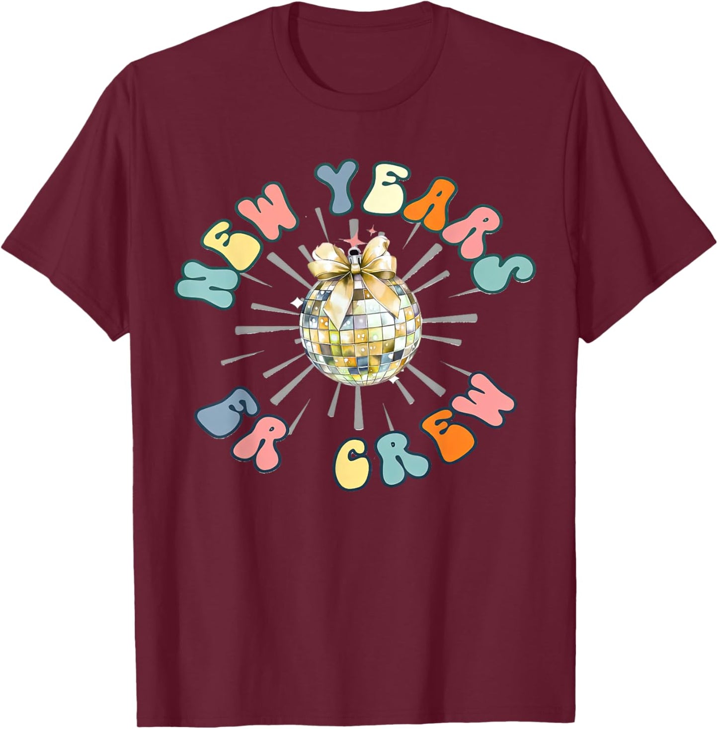 Happy New Years ER Nurses, ER Staff New Years Emergency Room T-Shirt - T-Shirt | Maroon