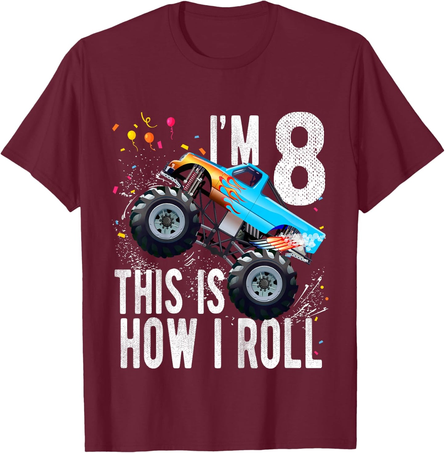 Kids 8 Year Old Shirt 8th Birthday Boy Monster Truck Car T-Shirt - T-Shirt | Maroon