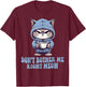 Don't Bother Me Right Meow Funny Cat and Coffee Lovers Gift Women Kids T-Shirt - T-Shirt | Maroon
