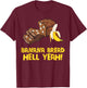 Banana Bread Hell Yeah T-Shirt - T-Shirt | Maroon
