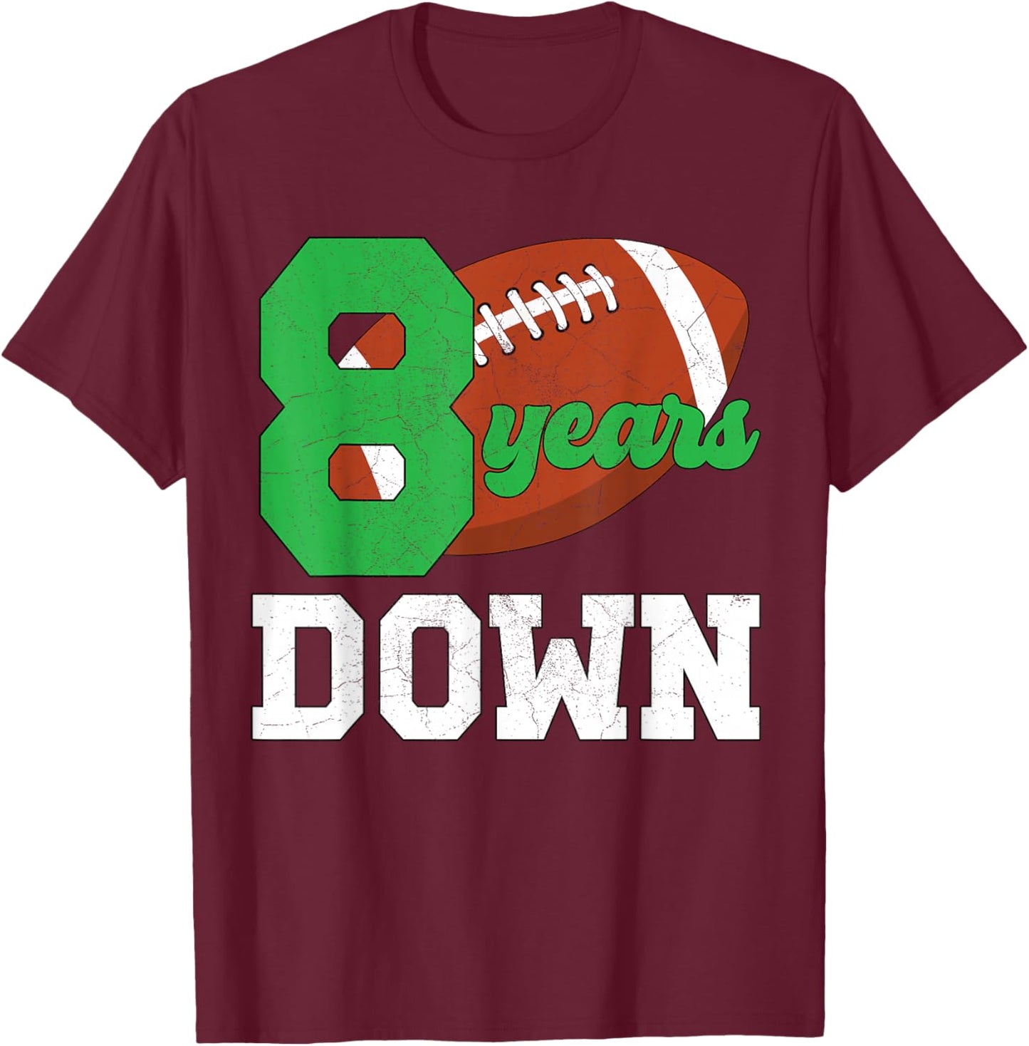 8th Birthday Football Boy Eight Year Old Football Player T-Shirt - T-Shirt | Maroon