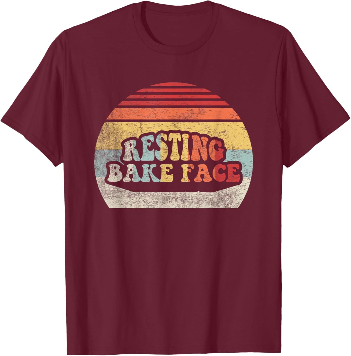Retro Funny Baking Shirt Gifts Resting Bake Face Funny Baker T-Shirt - T-Shirt | Maroon