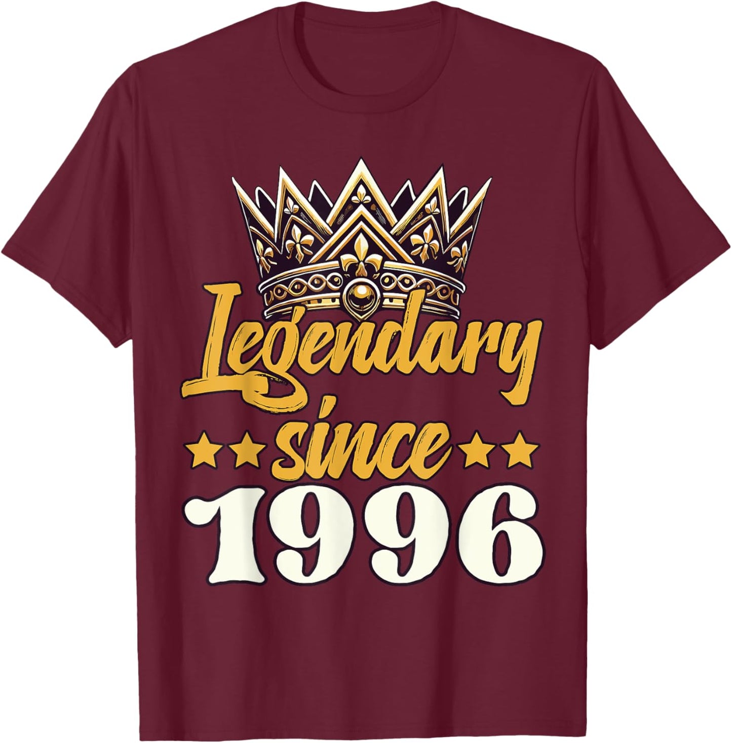 Legendary King Since 1996 Birthday T-Shirt - T-Shirt | Maroon