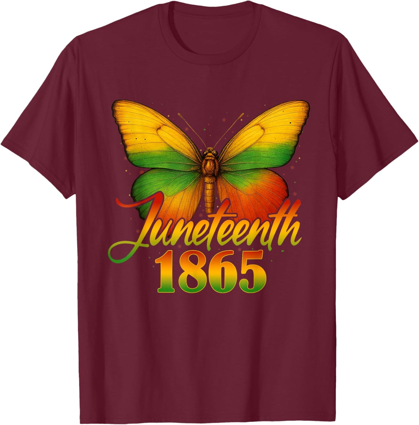 Juneteenth Butterfly Flag Celebrate Black Freedom Since 1865 T-Shirt - T-Shirt | Maroon