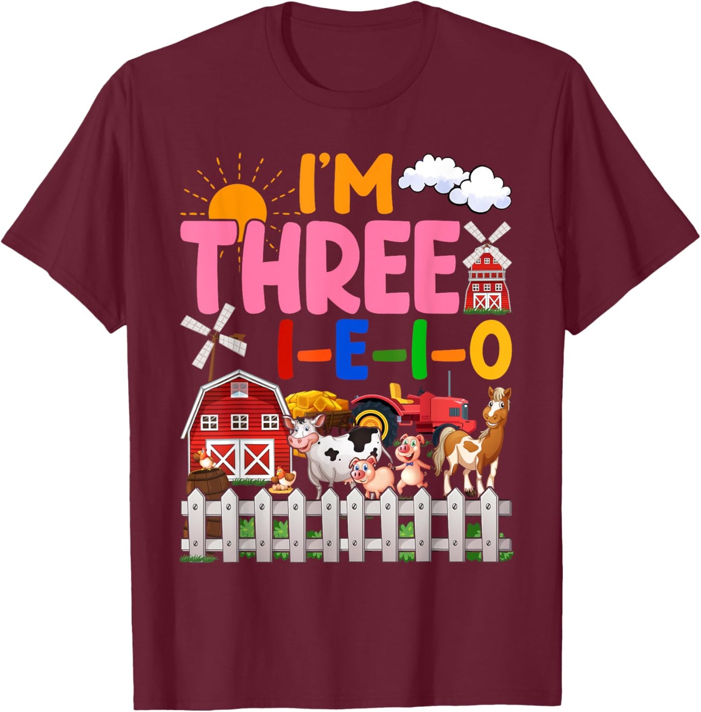 I'm Three-i-e-i-o 3 Years Old 3rd Birthday Girl Farm T-Shirt - T-Shirt | Maroon