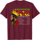 Juneteenth Black King Nutritional Facts Pride African T-Shirt - T-Shirt | Maroon