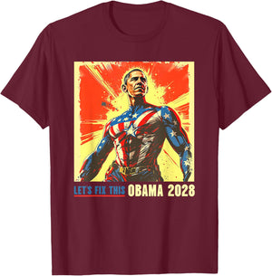 Obama Let's Fix This 2028 Barack for President 48 T-Shirt - T-Shirt | Maroon