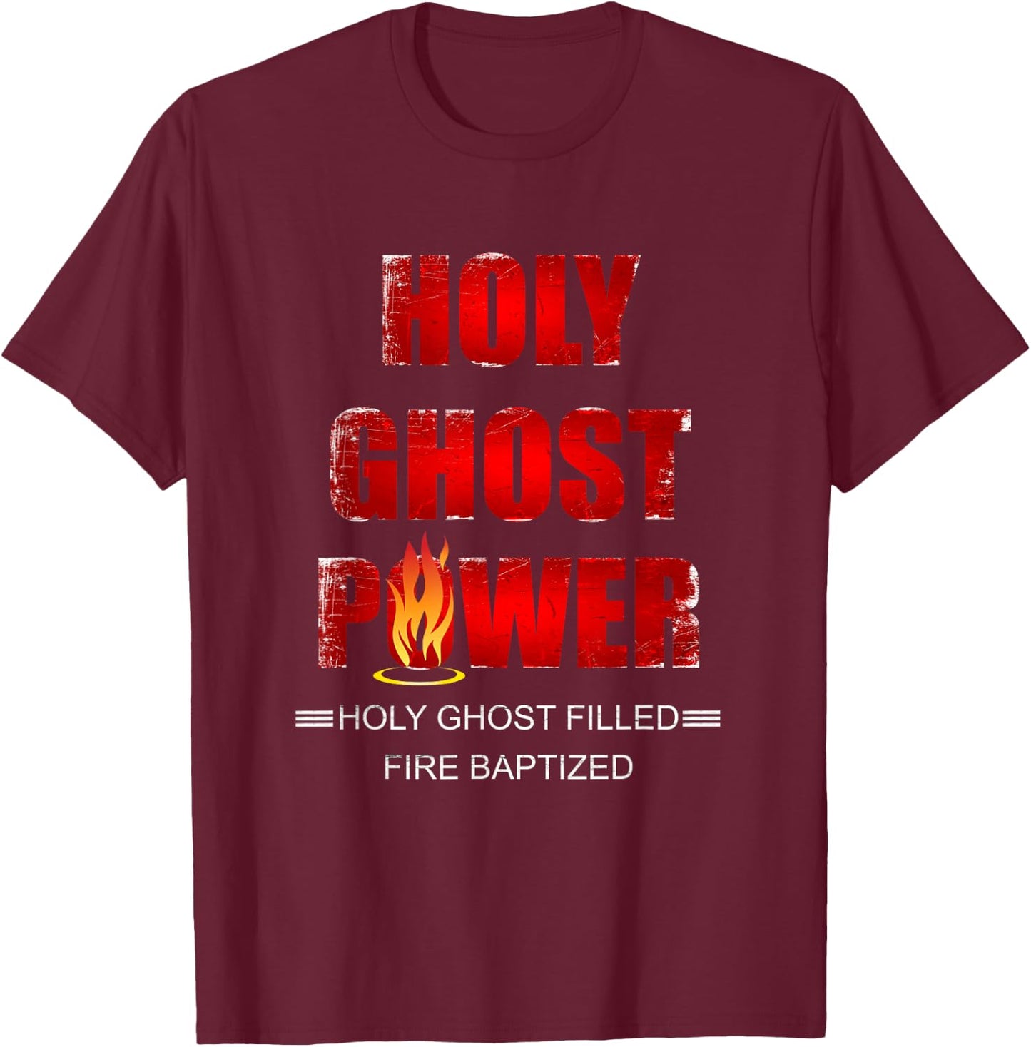 Holy Ghost Power Spirit-Filled Pentecostal Apostolic Gifts T-Shirt - T-Shirt | Maroon