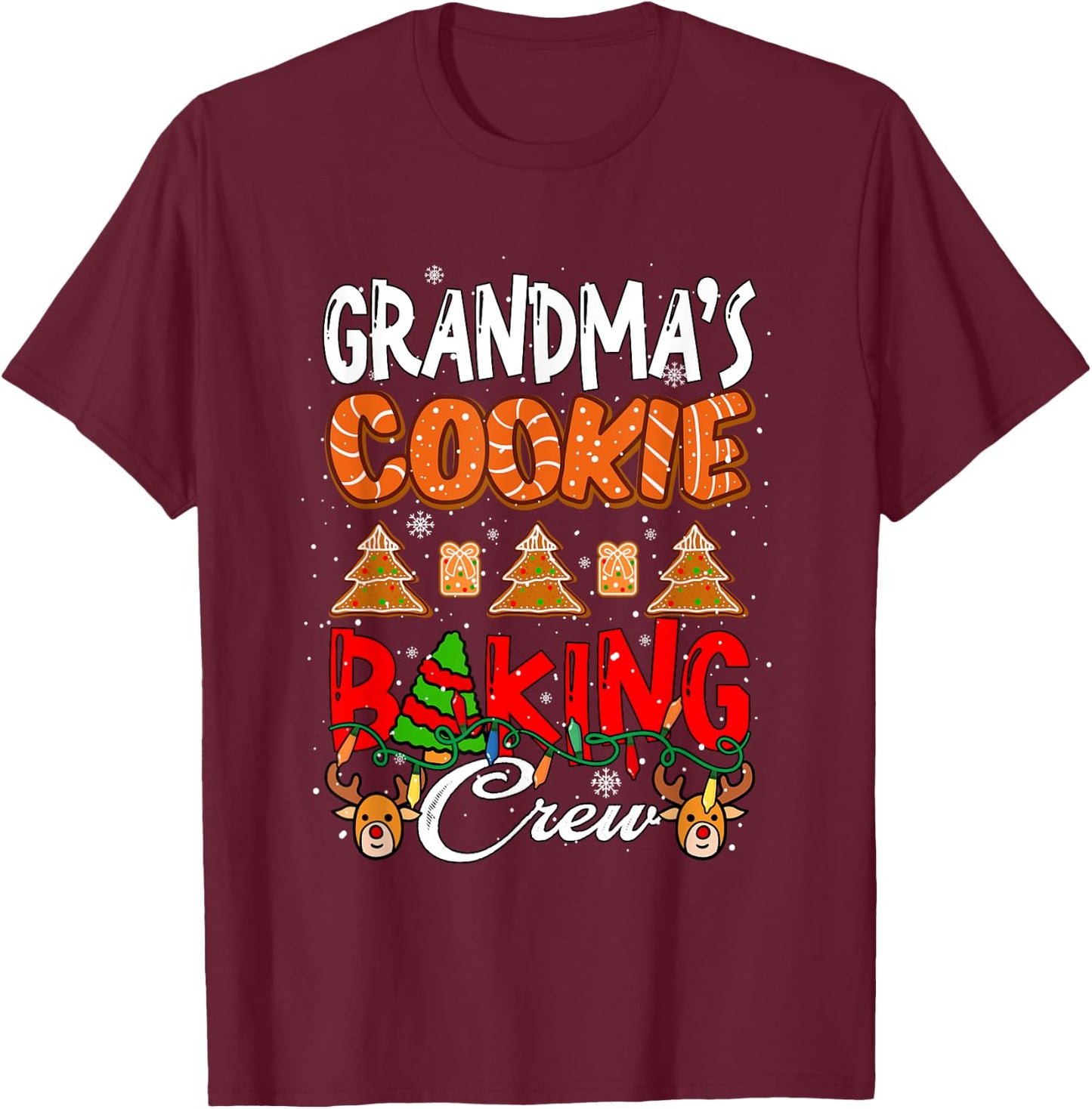 Grandma's Xmas Cookie Baking Crew Funny Baker Team Lover T-Shirt - T-Shirt | Maroon