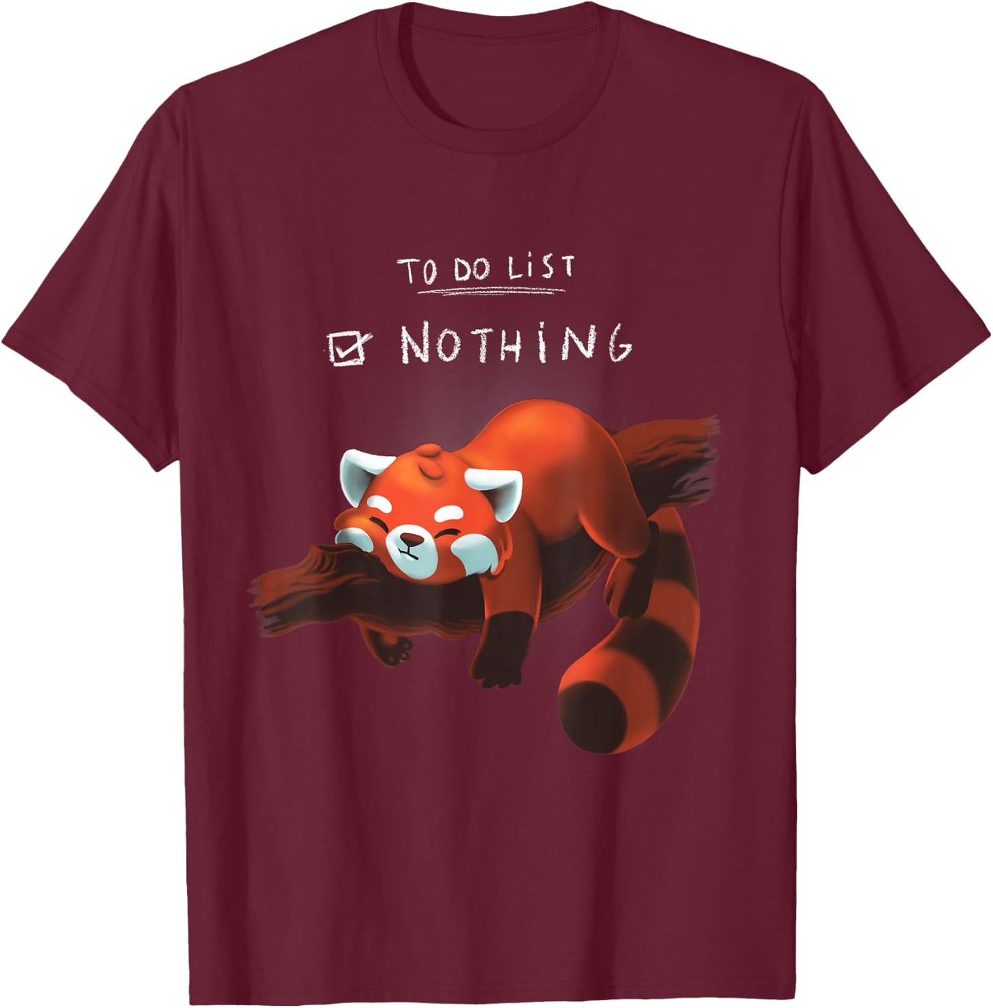 Red panda cute lazy animal To do list T-Shirt - T-Shirt | Maroon