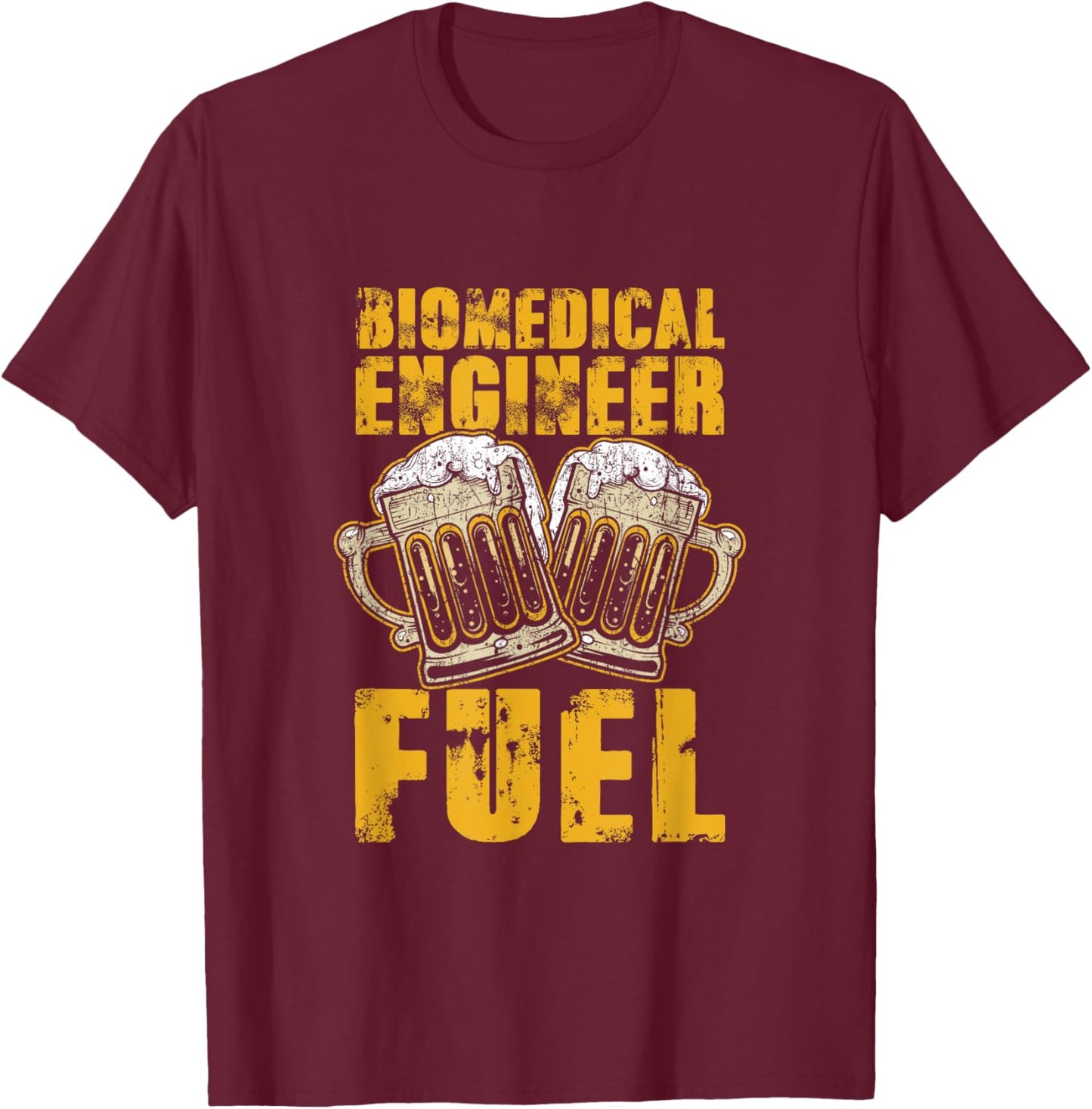 Biomedical Engineer Beer Funny Engineering Gifts T-Shirt - T-Shirt | Maroon