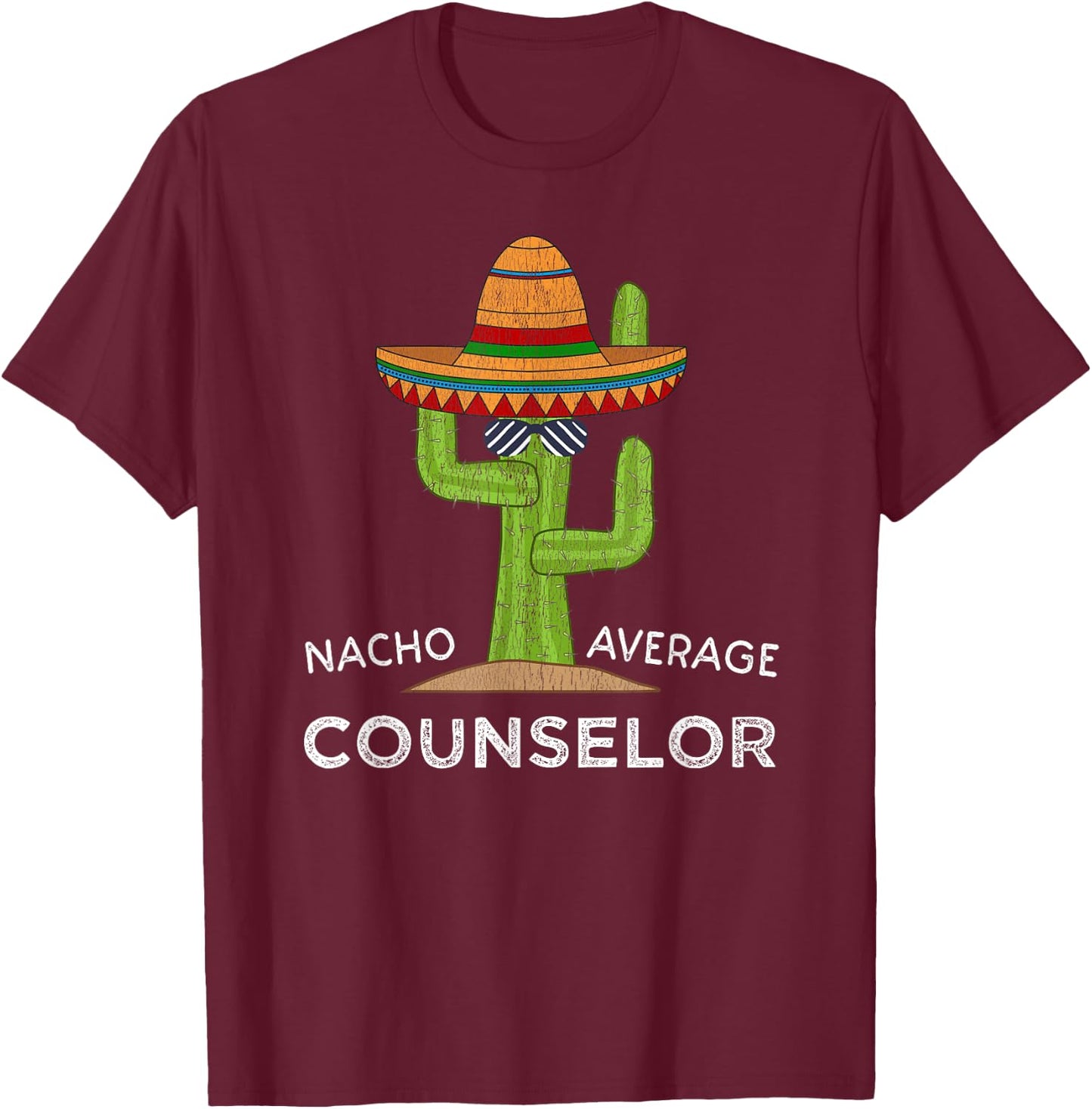 Fun Hilarious Funny School Counselor T-Shirt - T-Shirt | Maroon
