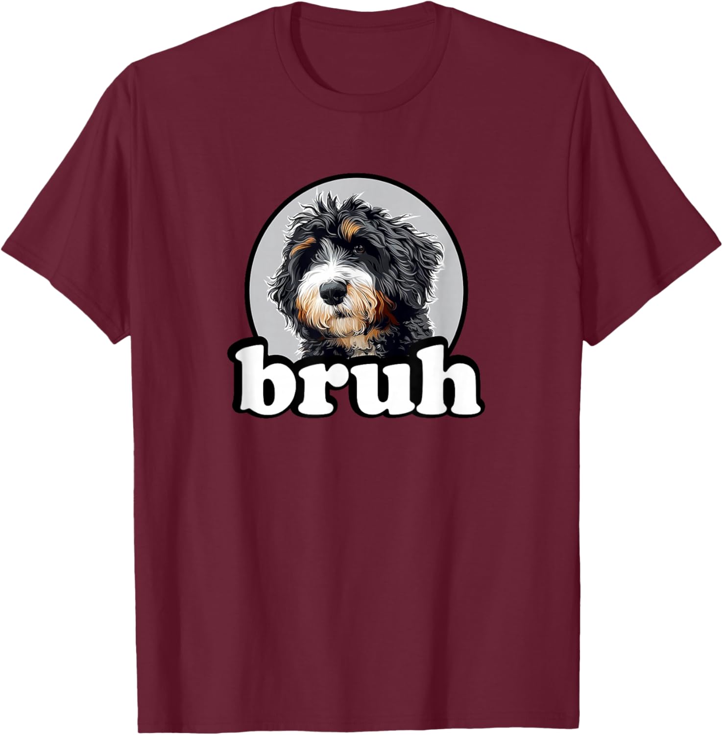 Cute Kids Bruh Bernedoodle Dog Lover T-Shirt - T-Shirt | Maroon
