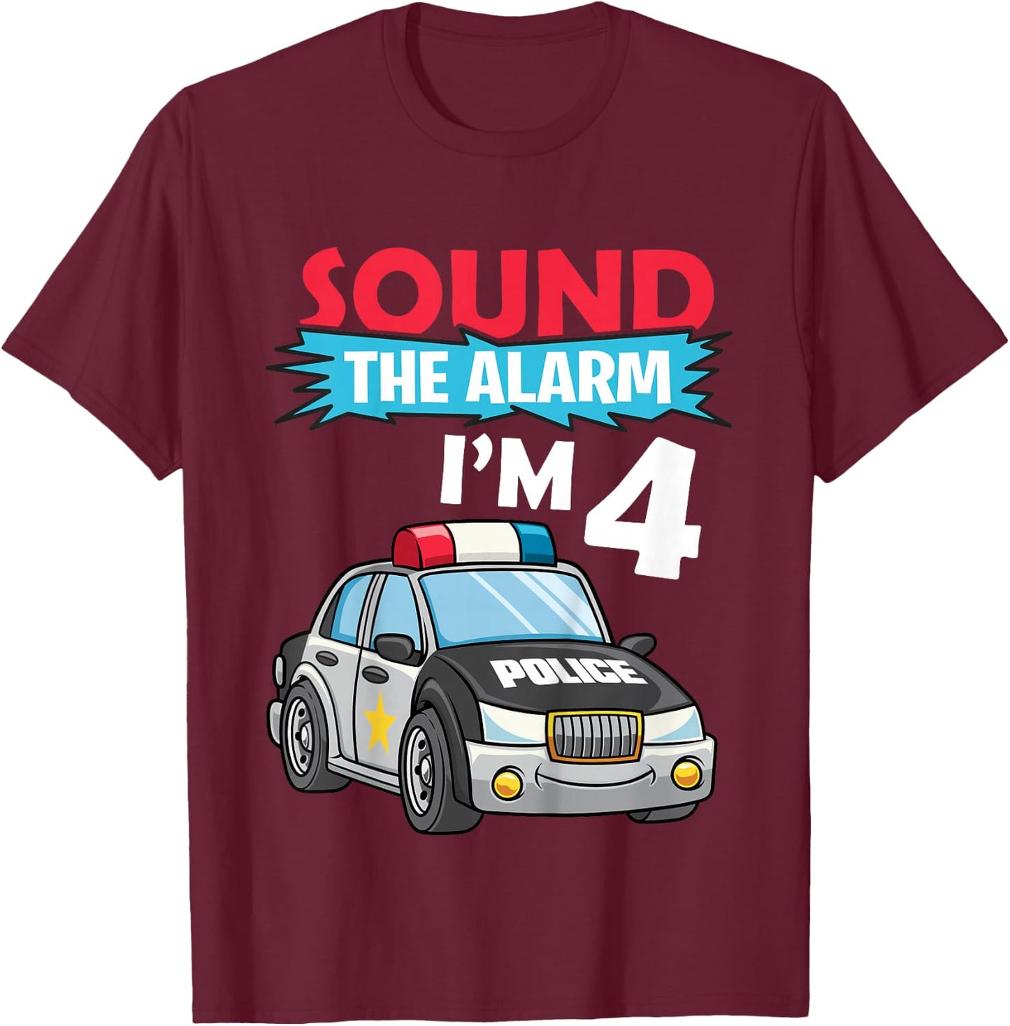Kids Birthday Boy Shirt 4 Years Old Police Car Policeman Cop T-Shirt - T-Shirt | Maroon