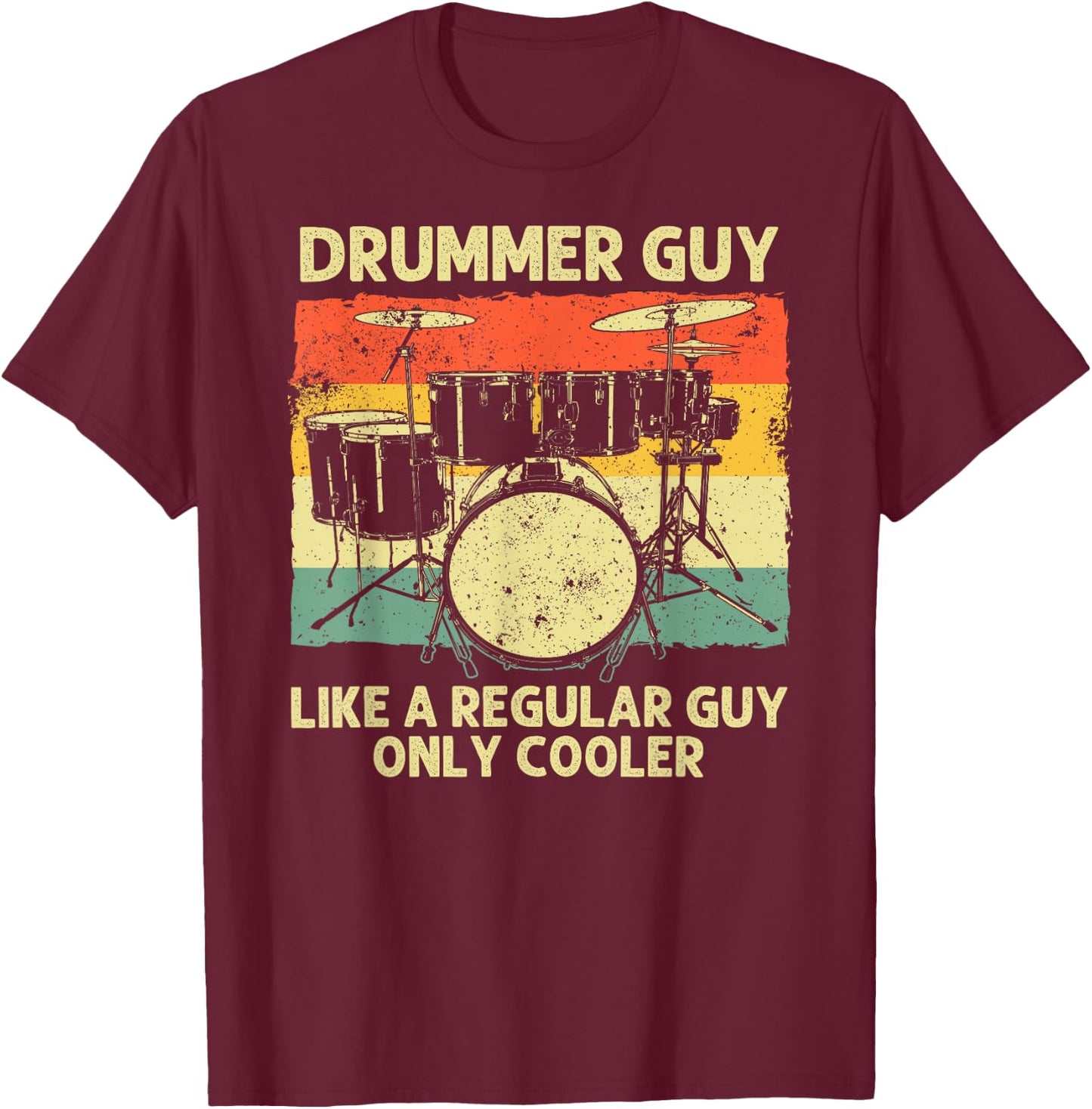Funny Drumming Art Dad Drumline Drum Set Drummer T-Shirt - T-Shirt | Maroon