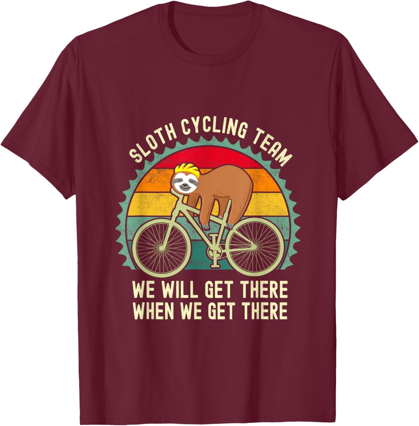 Sloth Cycling Team Funny Lazy Sloth On A Bike Bicycle T-Shirt - T-Shirt | Maroon