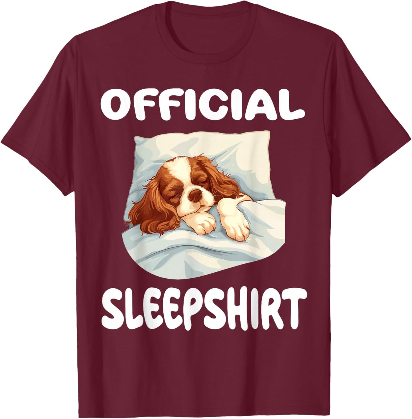 Cavalier King Charles Spaniel Dog Official Sleepshirt Pajama T-Shirt - T-Shirt | Maroon