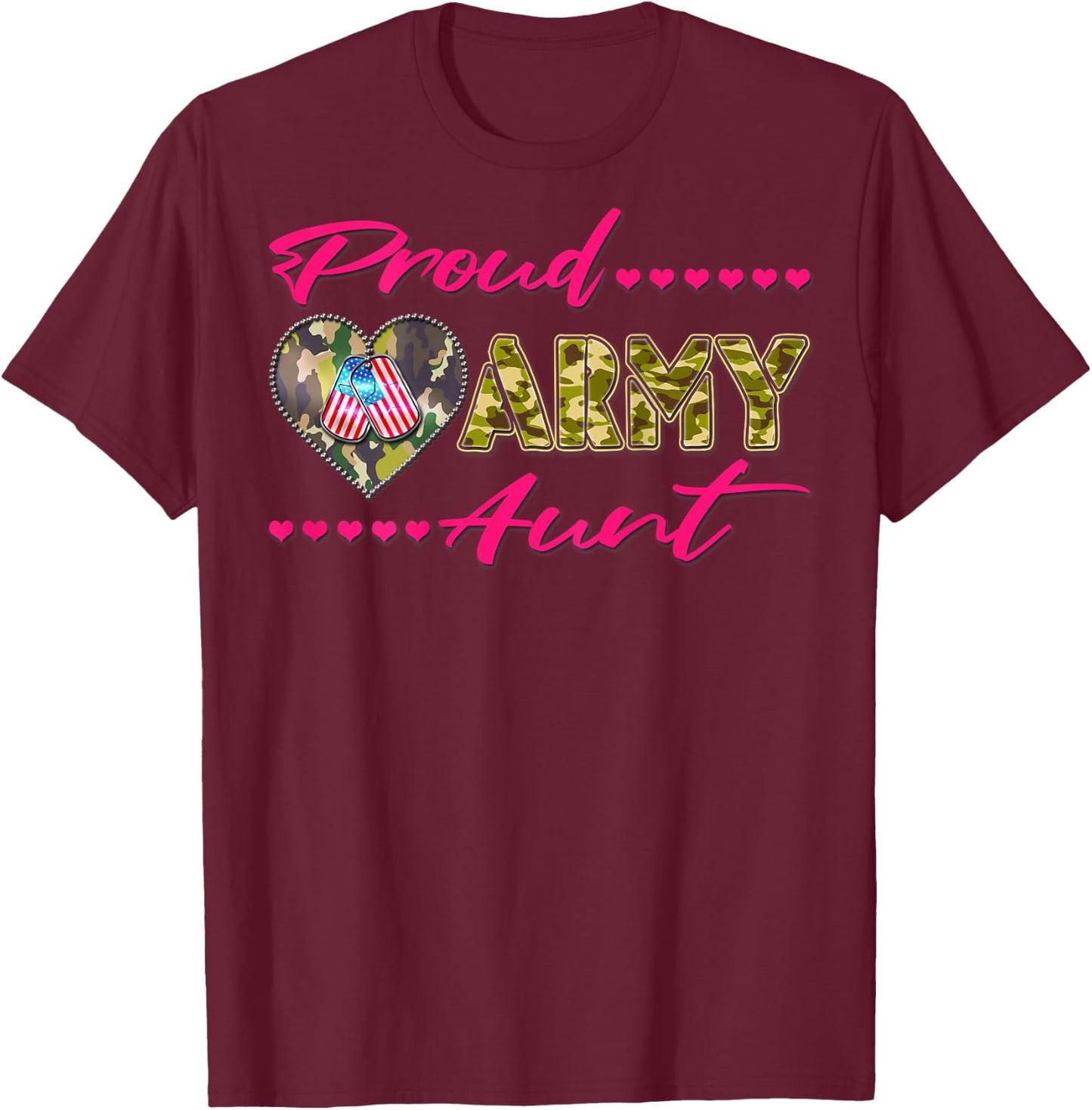 Proud Army Aunt - Camo US Flag Dog Tags Military Auntie Gift T-Shirt - T-Shirt | Maroon
