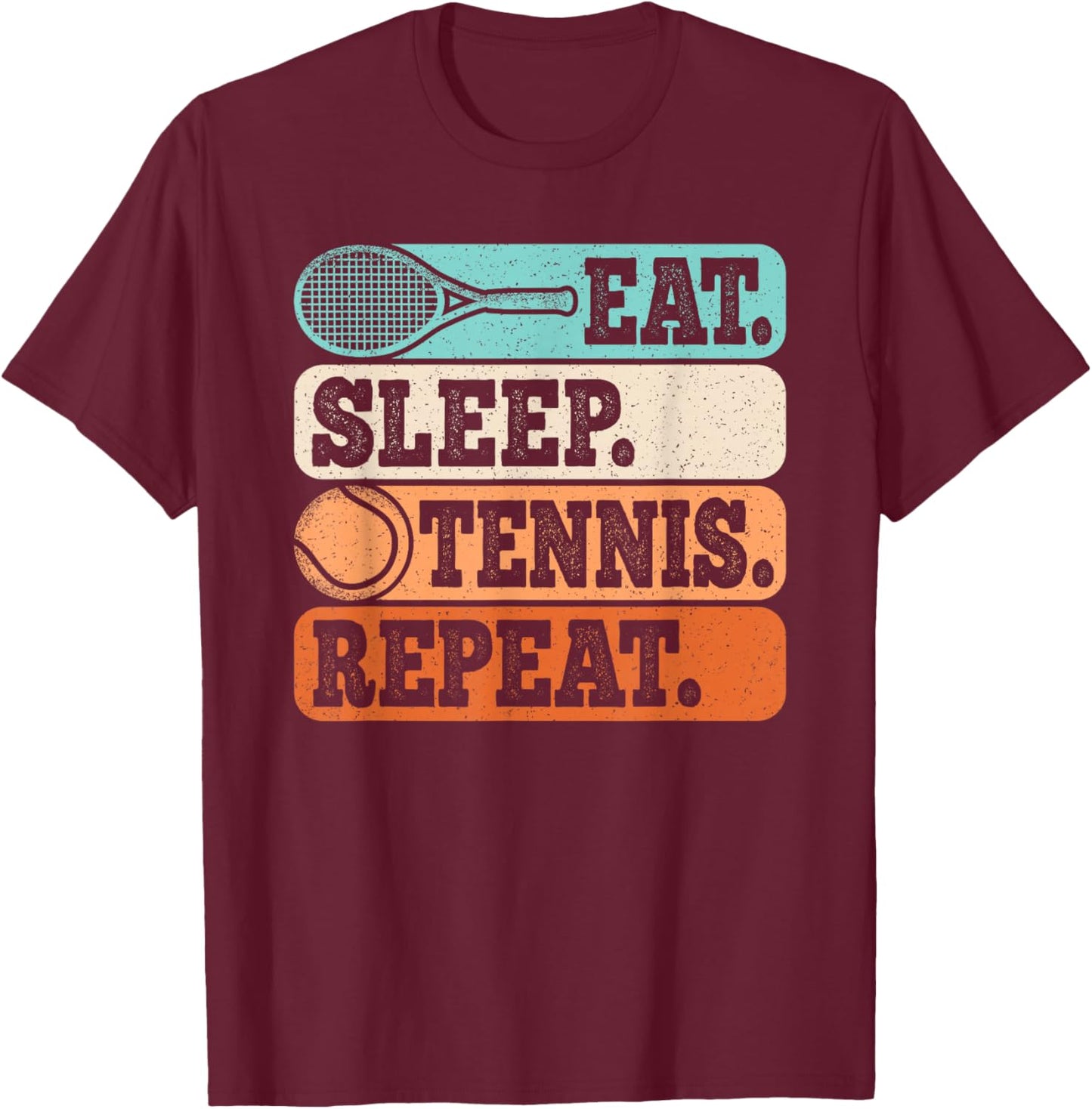 Eat Sleep Tennis Repeat Funny Retro Tennis Player Men Boys T-Shirt - T-Shirt | Maroon