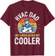 HVAC Dad But Cooler Funny HVAC Technician Father T-Shirt - T-Shirt | Maroon