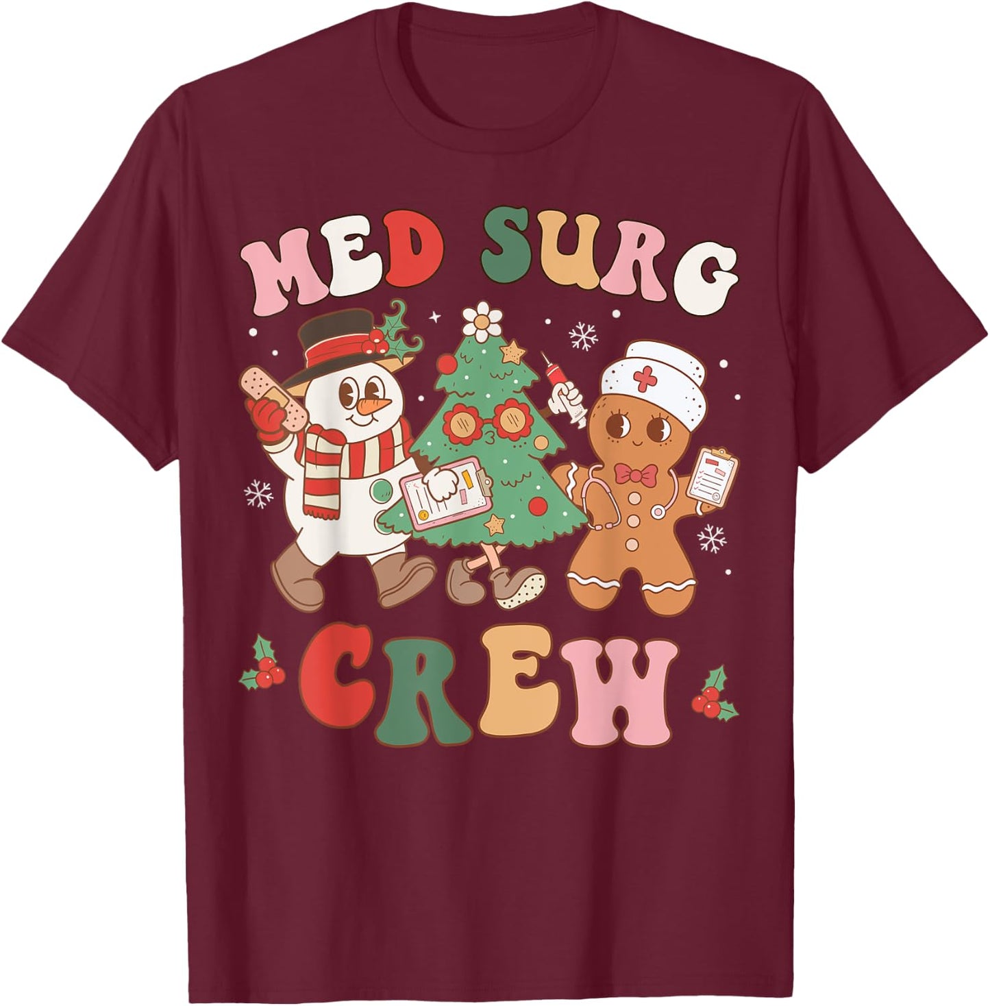 Med Surg Crew Christmas Tree Retro Nurse Nursing Group T-Shirt - T-Shirt | Maroon