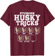 Stubborn Husky Tricks - Siberian Dog Lover Pet Trainer T-Shirt - T-Shirt | Maroon