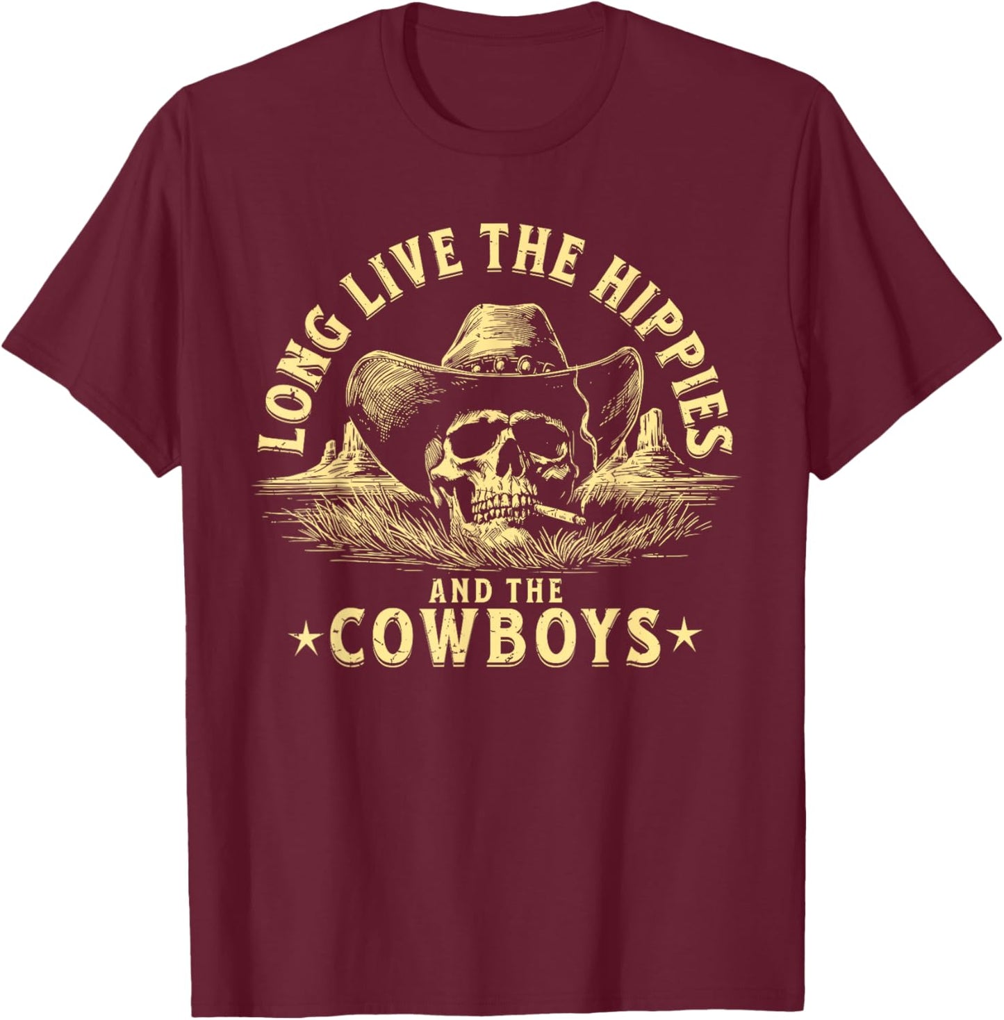 Long Live The Hippies And The Cowboys Country T-Shirt - T-Shirt | Maroon