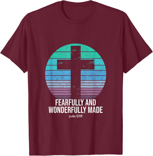 Fearfully And Wonderfully Made Psalm 139:14 Christian Bible T-Shirt - T-Shirt | Maroon