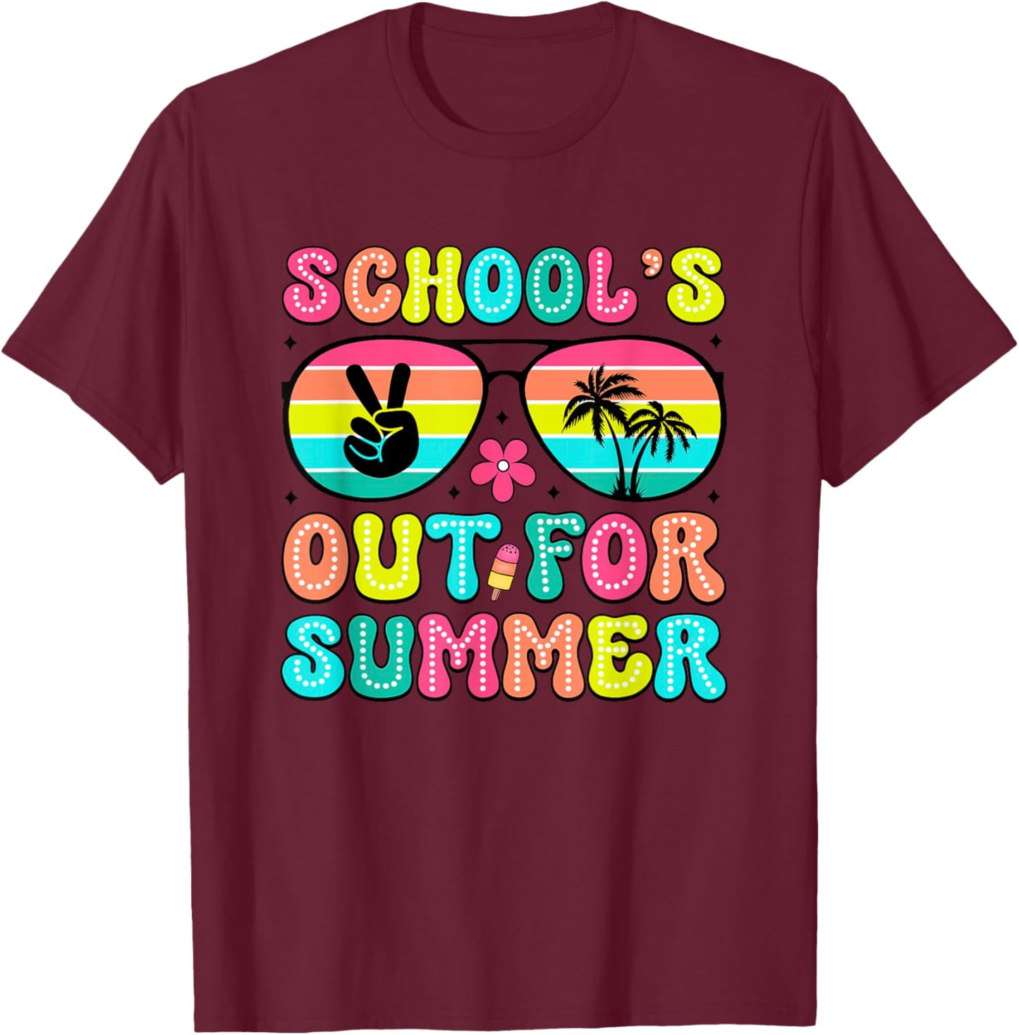School's Out For Summer Sunglasses Palm Trees T-Shirt - T-Shirt | Maroon