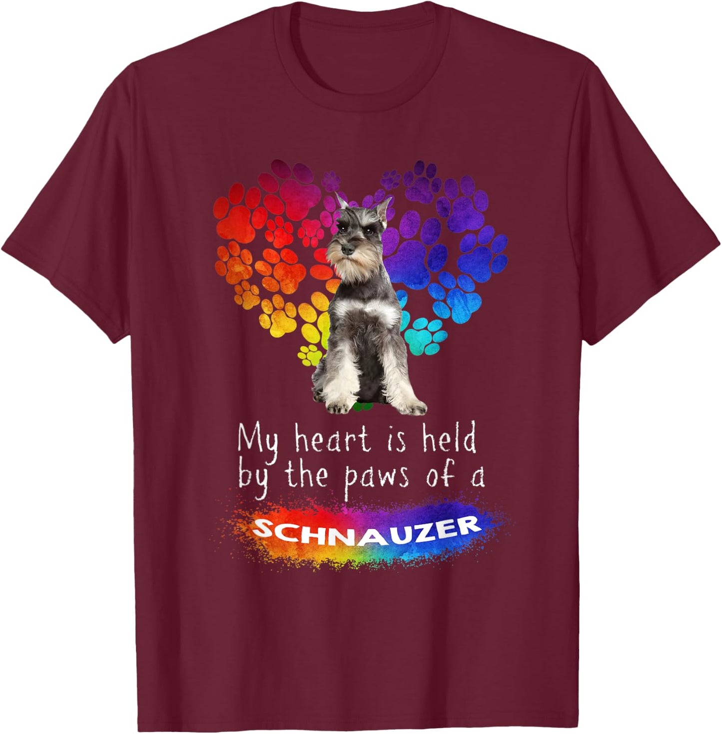 My Heart Is Held By The Paws Of A Schnauzer T-Shirt - T-Shirt | Maroon