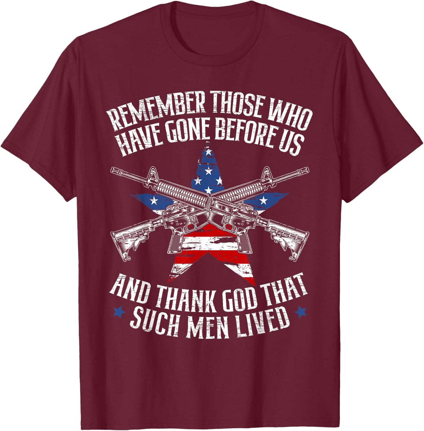 Remember The Fallen Soldiers USA Flag American Memorial Day T-Shirt - T-Shirt | Maroon