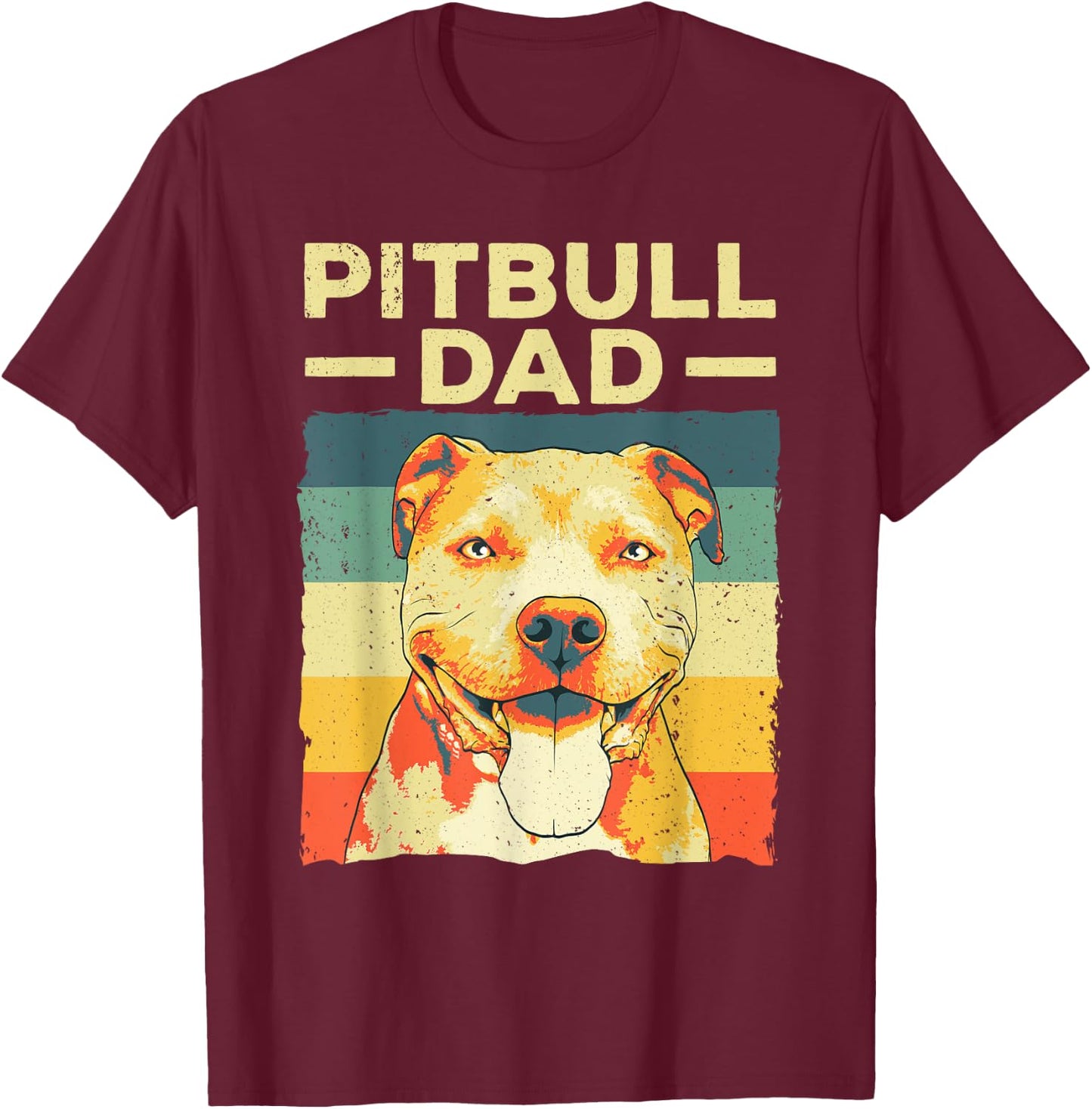 Cool Pitbull Dad Father Boy Pitbull Owner Dog Lovers T-Shirt - T-Shirt | Maroon