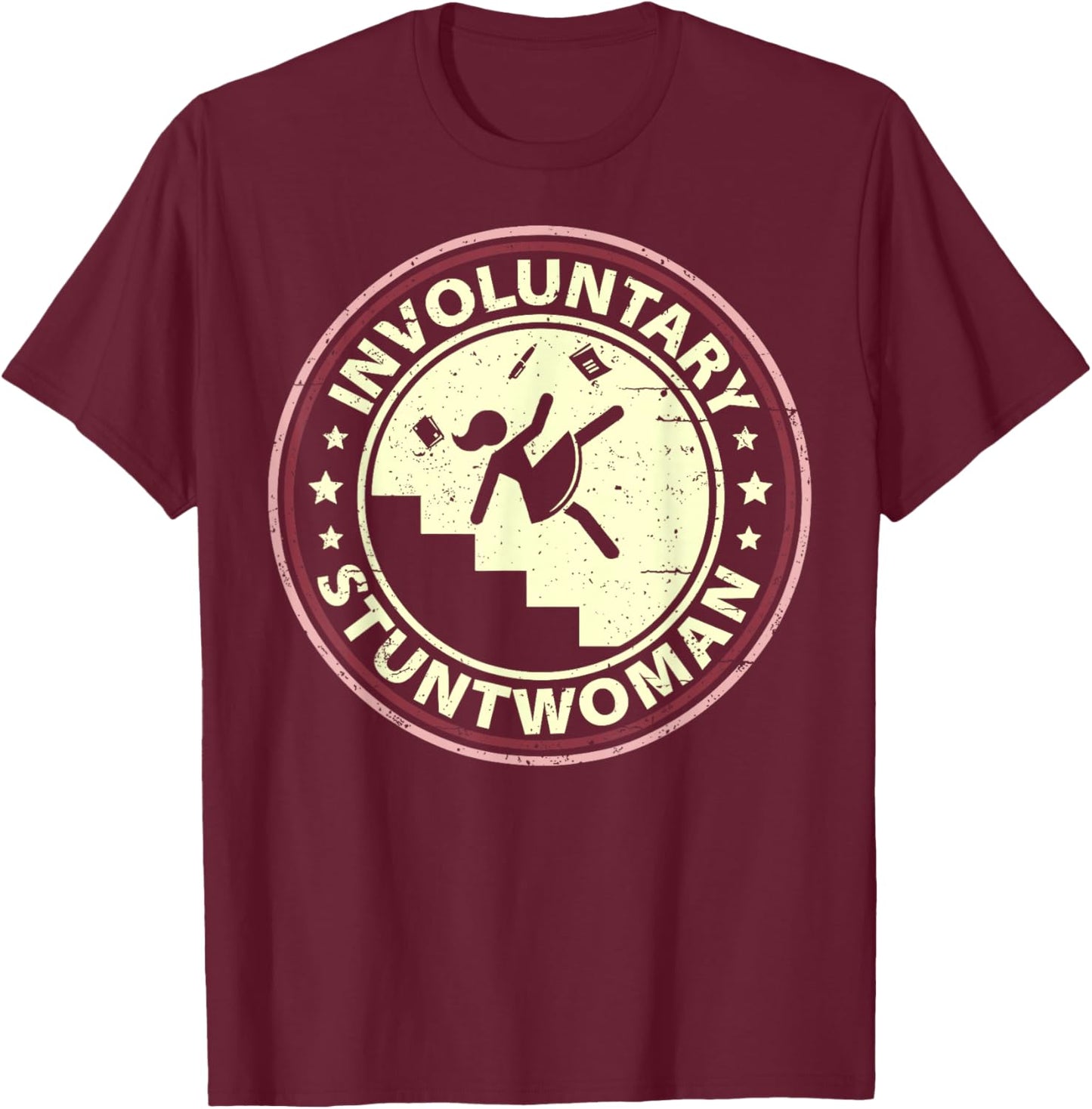 Involuntary Stuntwoman T-Shirt - T-Shirt | Maroon