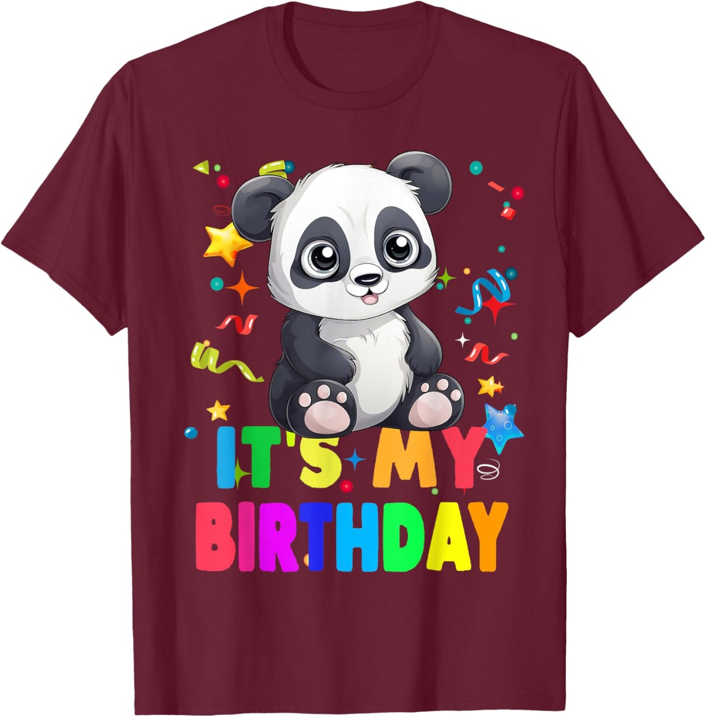 Its My Birthday Cute Panda Birthday Party Panda T-Shirt - T-Shirt | Maroon