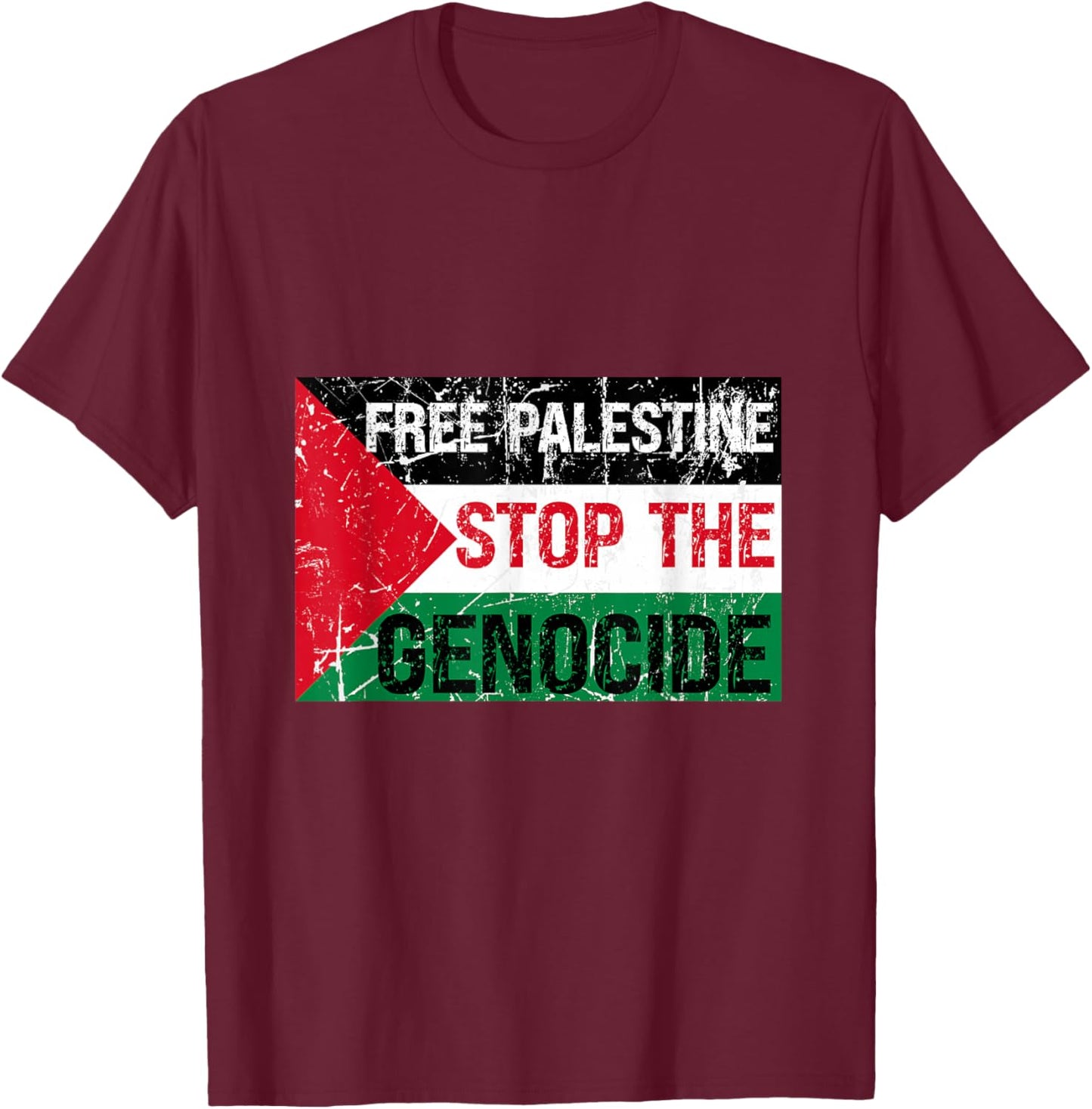 Supporting Freedom: Free Palestine Stop The Genocide T-Shirt - T-Shirt | Maroon