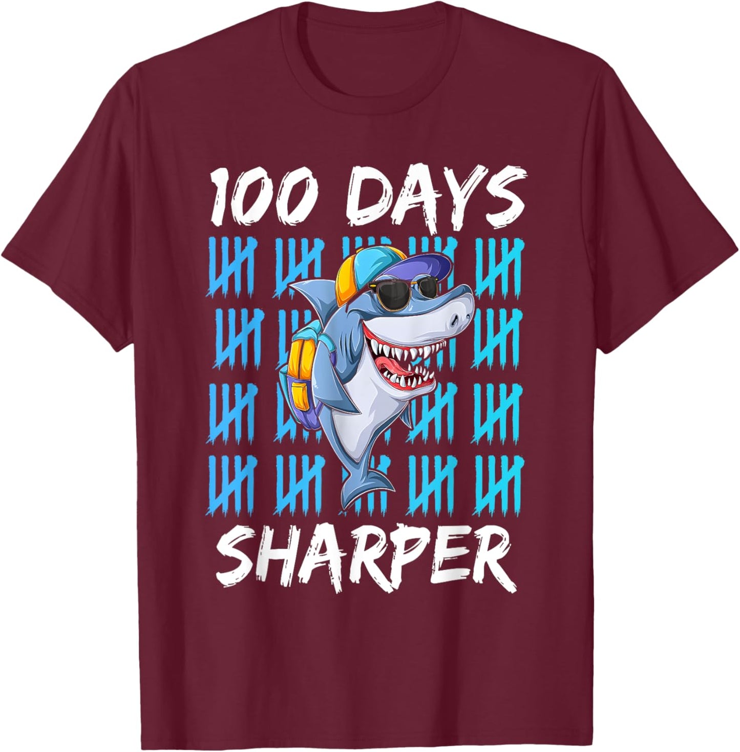 100 Days Sharper Shirt Funny 100 Days Of School Shark Lovers T-Shirt - T-Shirt | Maroon
