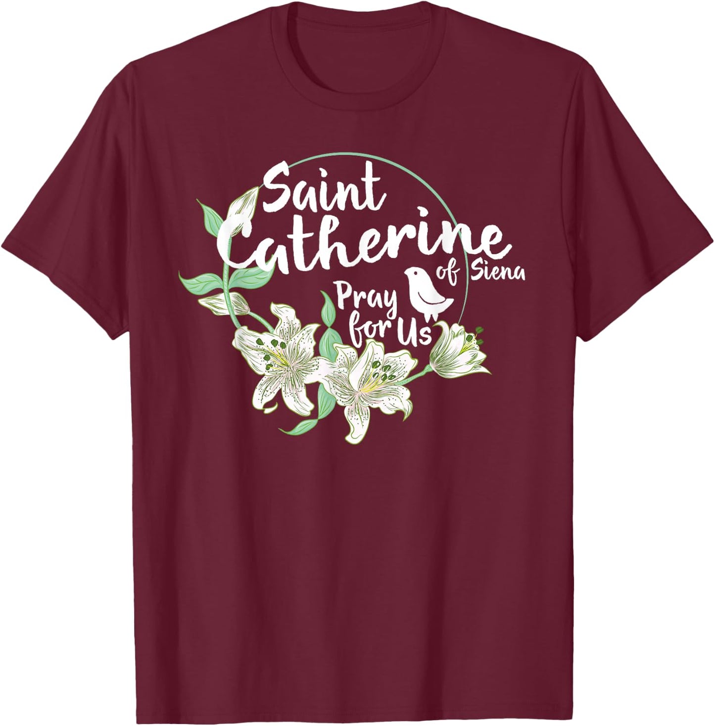 St.Catherine of Siena Catholic Purity Girls Teens T-Shirt - T-Shirt | Maroon
