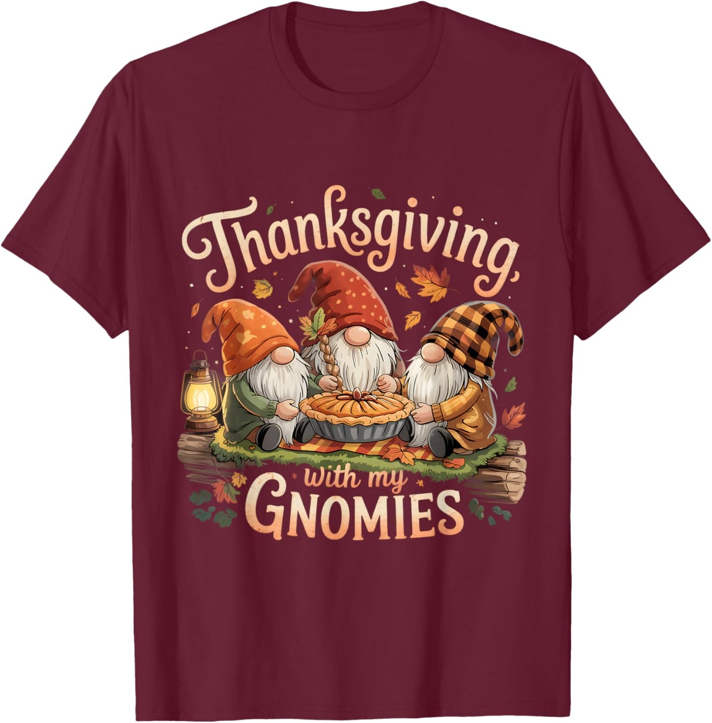 Thanksgiving with My Gnomies Fall Autumn Gnome Family T-Shirt - T-Shirt | Maroon