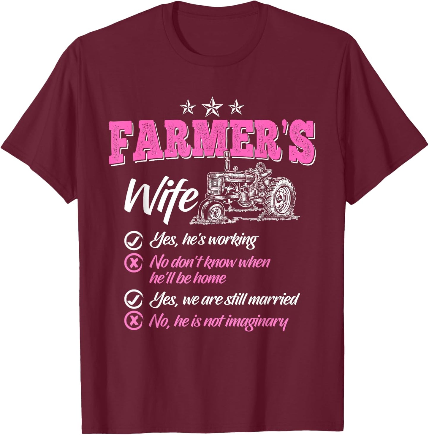 Funny Farmer Shirt Women Wife of a Farmer Rancher T-Shirt - T-Shirt | Maroon