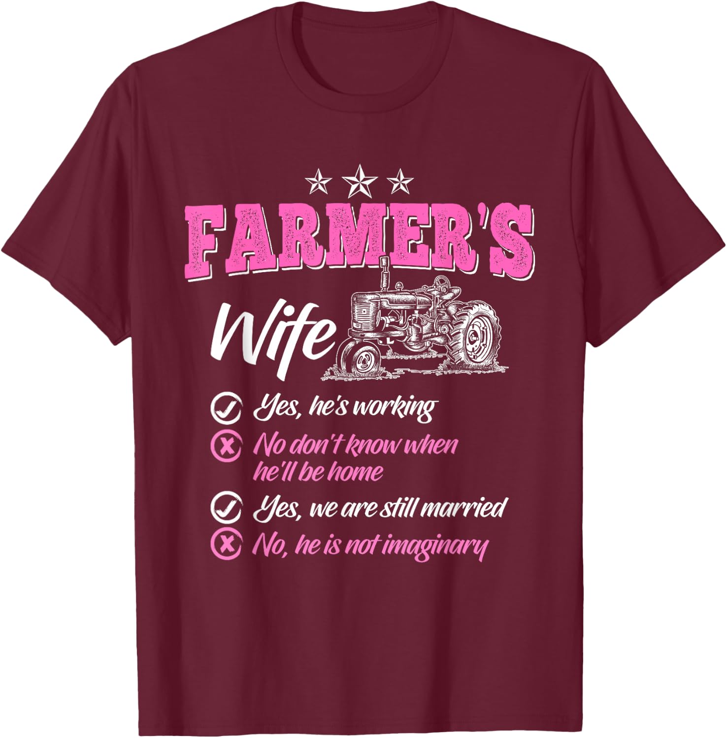 Funny Farmer Shirt Women Wife of a Farmer Rancher T-Shirt - T-Shirt | Maroon