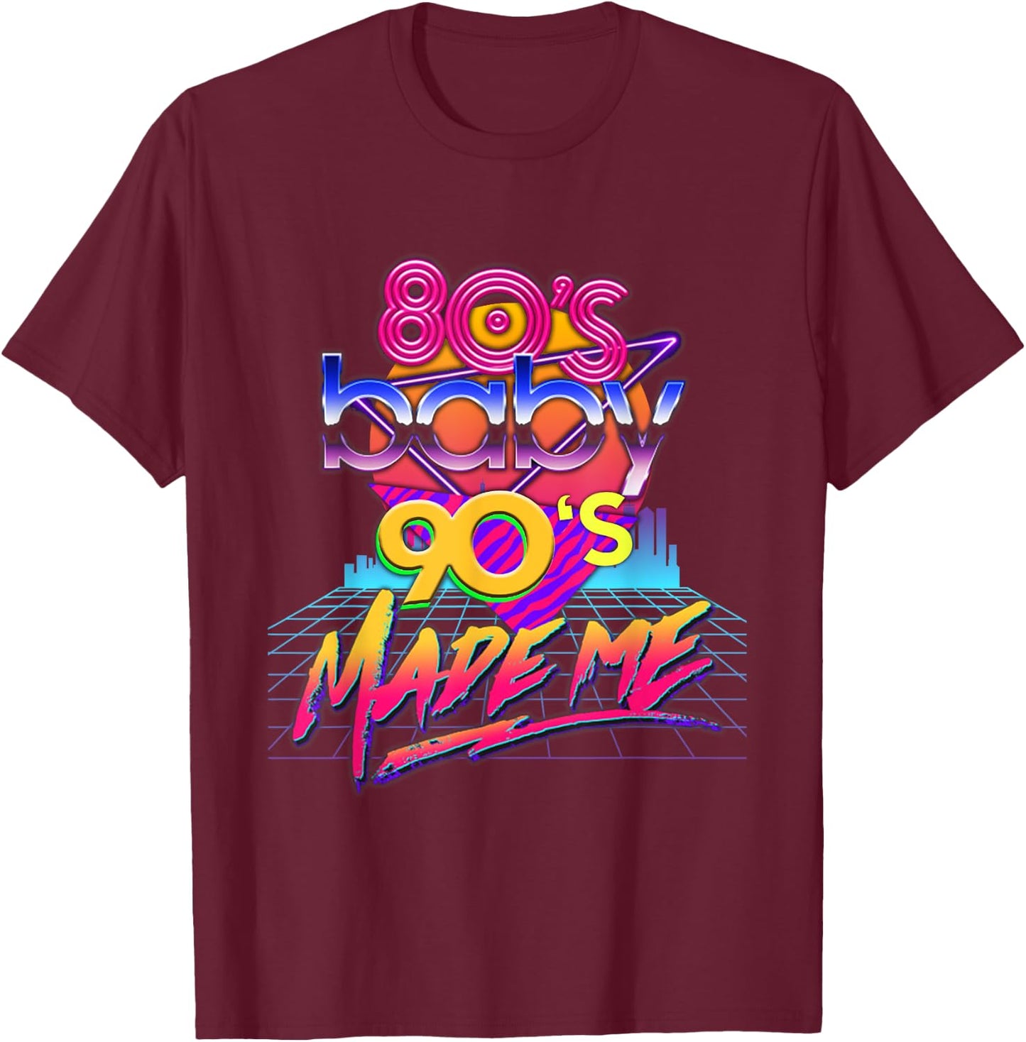 1980s 80s Baby 1990s 90s Made Me Vintage Retro Costume Party T-Shirt - T-Shirt | Maroon