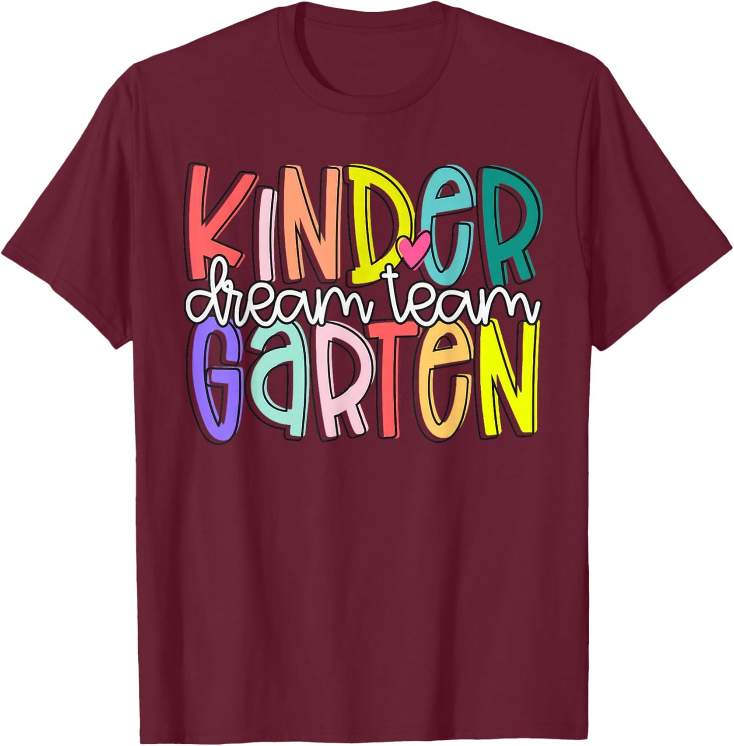Retro Kindergarten Dream Team Back To School Teacher Kids T-Shirt - T-Shirt | Maroon