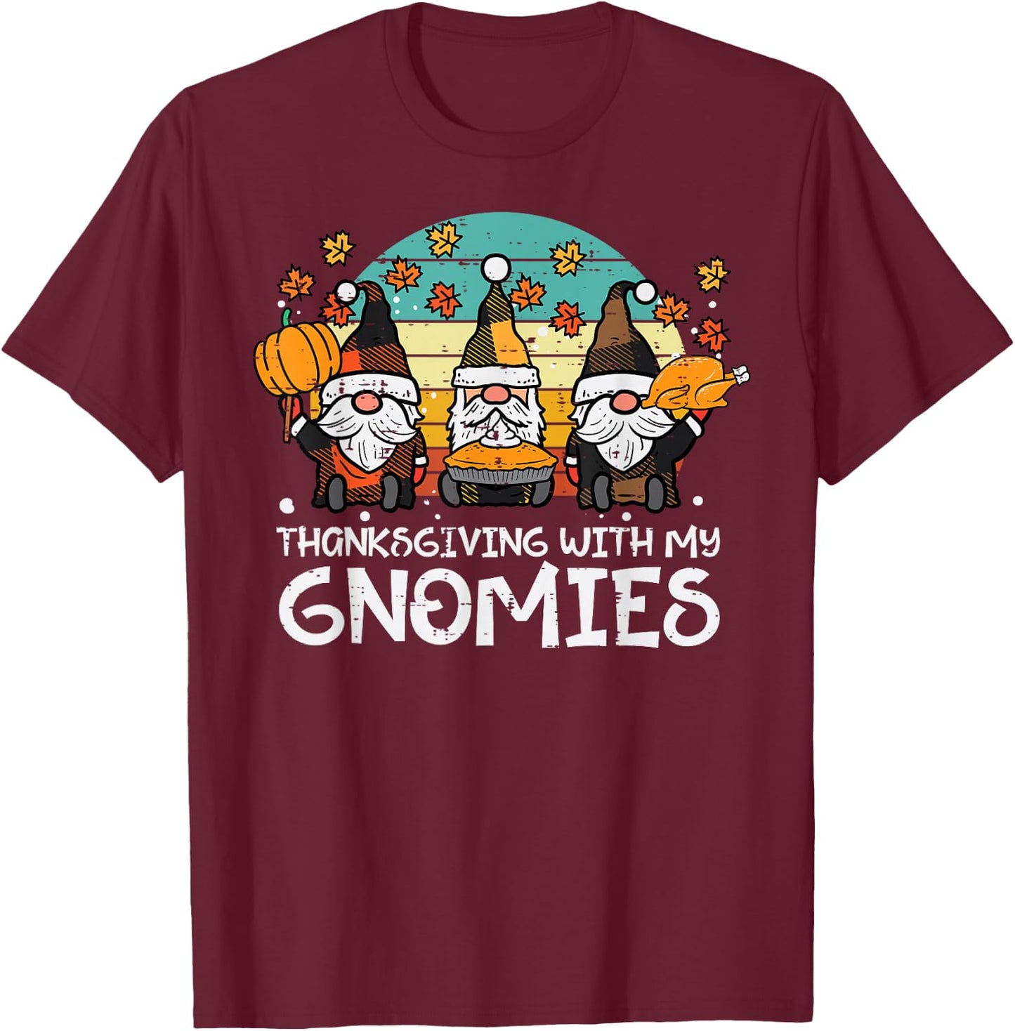Plaid Gnomes Thanksgiving With My Gnomies Men Women Kids T-Shirt - T-Shirt | Maroon