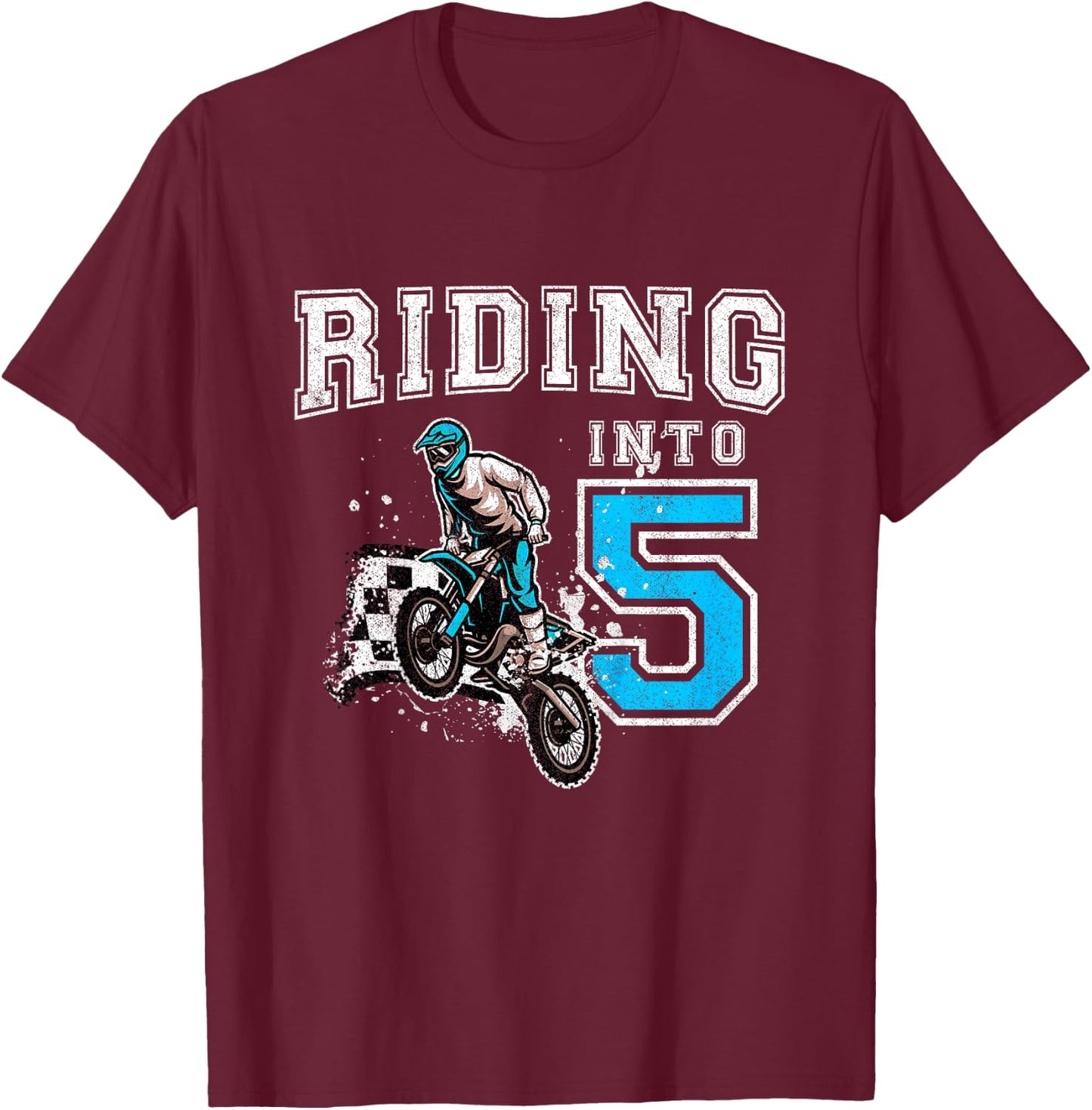 Kids Riding Into 5 Years Old 5th Birthday Boy Dirt Bike Party T-Shirt - T-Shirt | Maroon