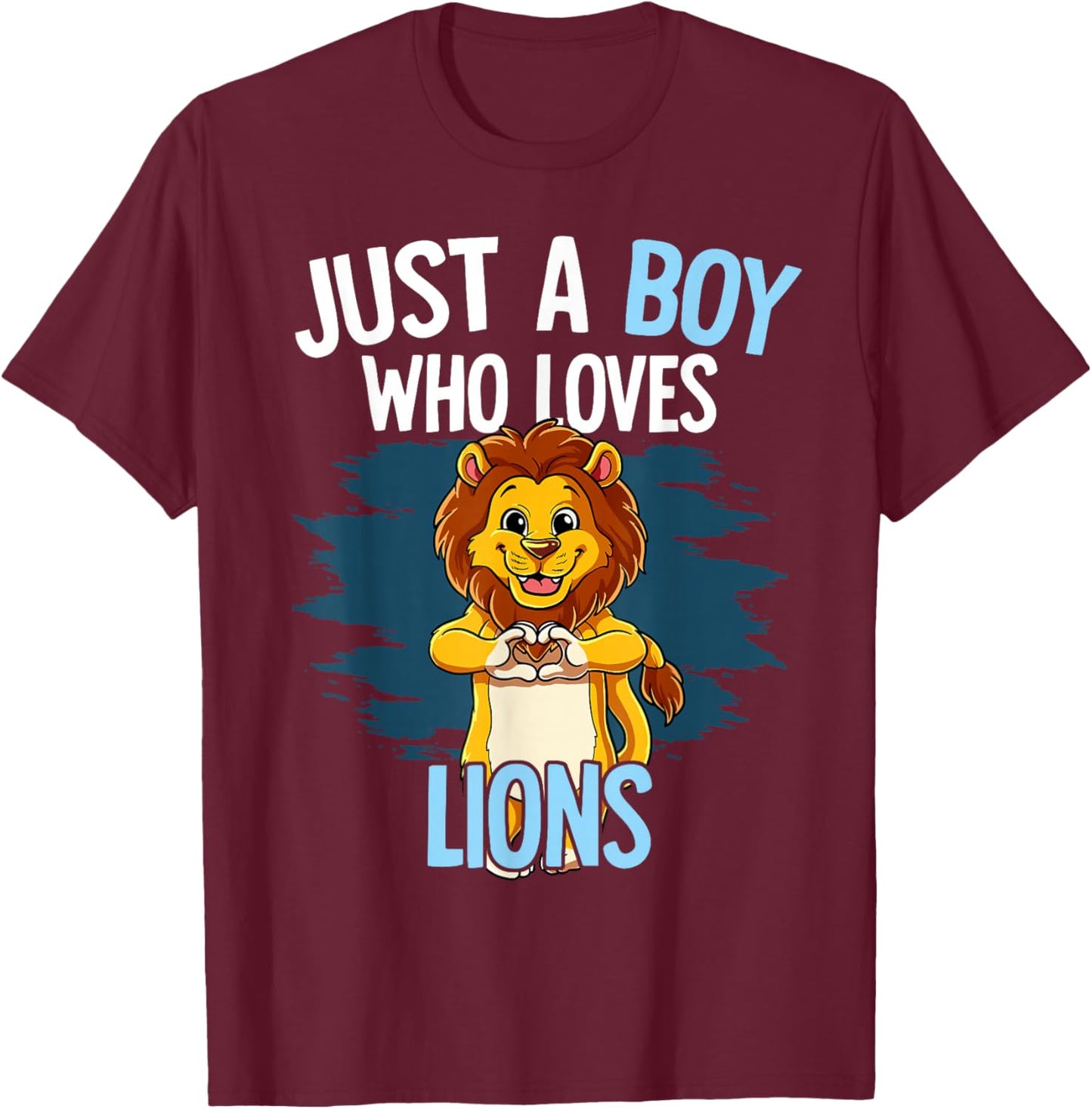 Just A Boy Who Loves Lions Lion T-Shirt - T-Shirt | Maroon